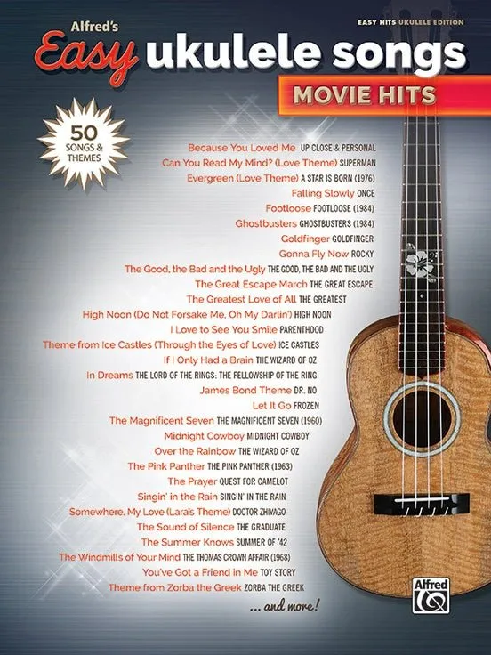 Alfred's Easy Ukulele Songs: Movie Hits