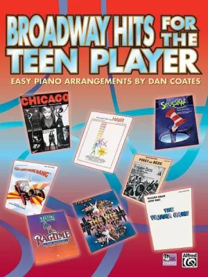 Broadway Hits for the Teen Player, Easy Piano