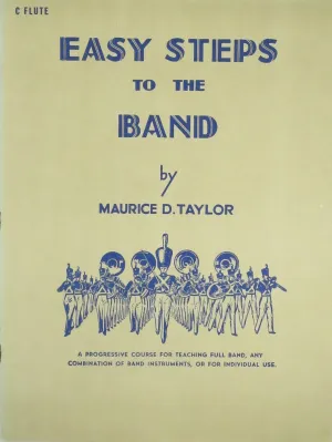 Easy Steps To The Band /C Flute