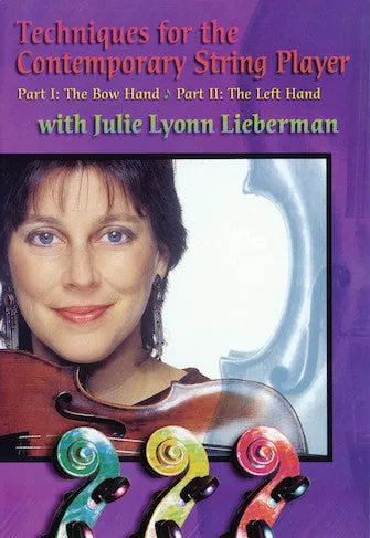 Techniques for the Contemporary String Player (DVD)