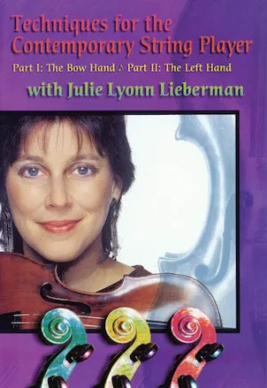 Techniques for the Contemporary String Player (DVD)