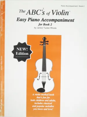 The ABCs of Violin, Book 2, Easy Piano Accompaniment