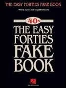 The Easy Forties Fake Book